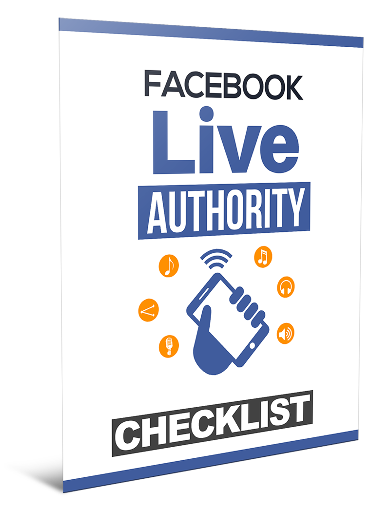 Facebook Live Authority Checklist